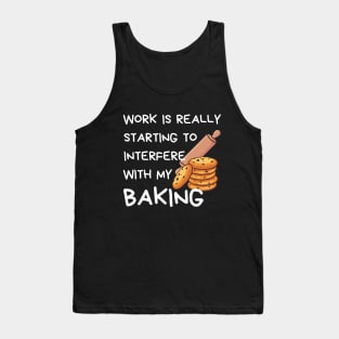 Funny Baker Quote Tank Top